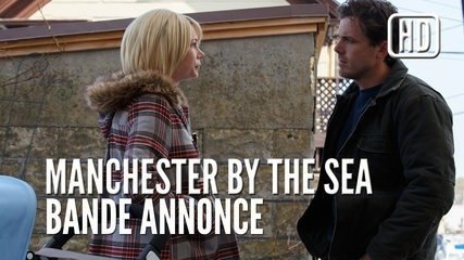 MANCHESTER BY THE SEA - Bande-annonce Trailer [HD, 1280x720]