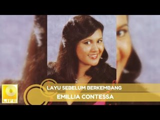 Emillia Contessa- Layu Sebelum Berkembang