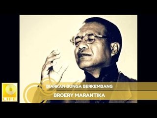 Broery Marantika- Biarkan Bunga Berkembang