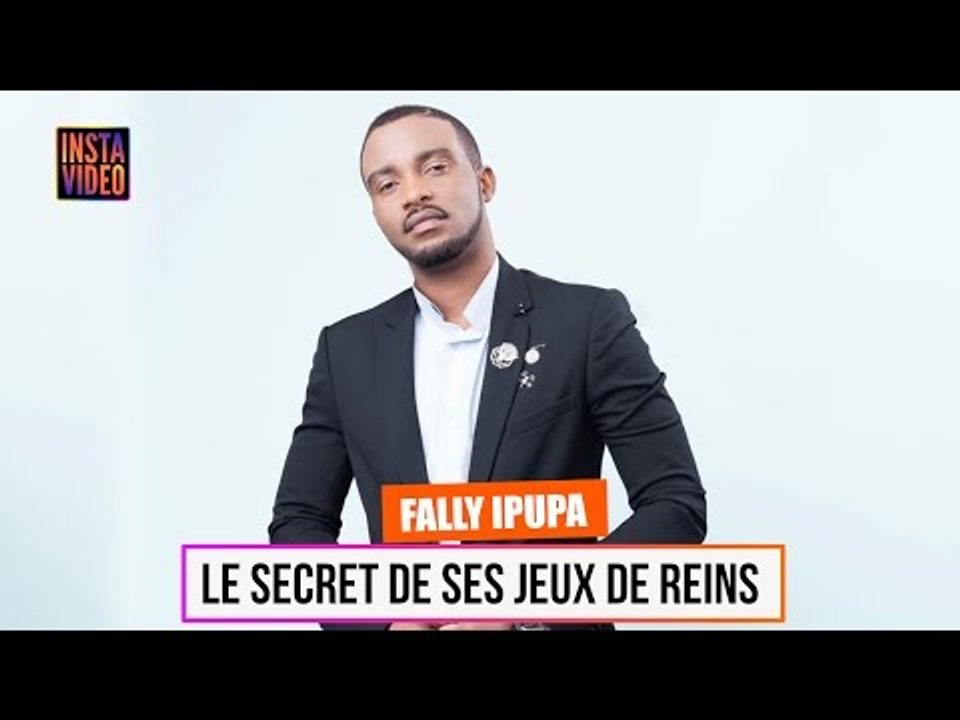 Fally Ipupa : LE SECRET DE SES JEUX DE REINS