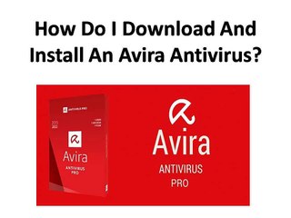 How Do I Download And Install An Avira Antivirus