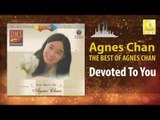 Agnes Chan - Devoted To You (Original Music Audio)