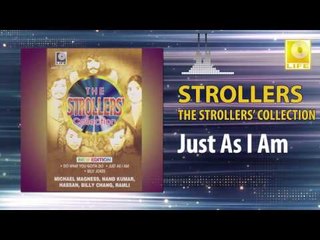 The Strollers - Just As I Am (Original Music Audio)