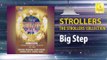 The Strollers - Big Step (Original Music Audio)