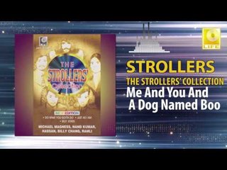 The Strollers - Me And You And A Dog Named Boo (Original Music Audio)