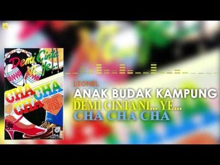 Lionel- Anak Budak Kampung