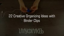 22 Organizing ideas with Binder Clips-_Di6