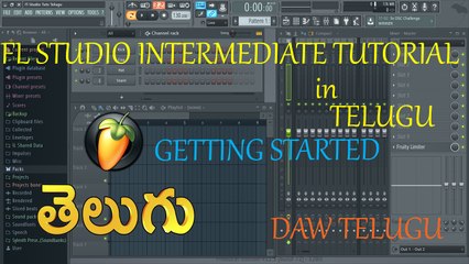 FL Studio 12 Tutorial For Intermediate #2 | Telugu Tutorial | DAW Telugu