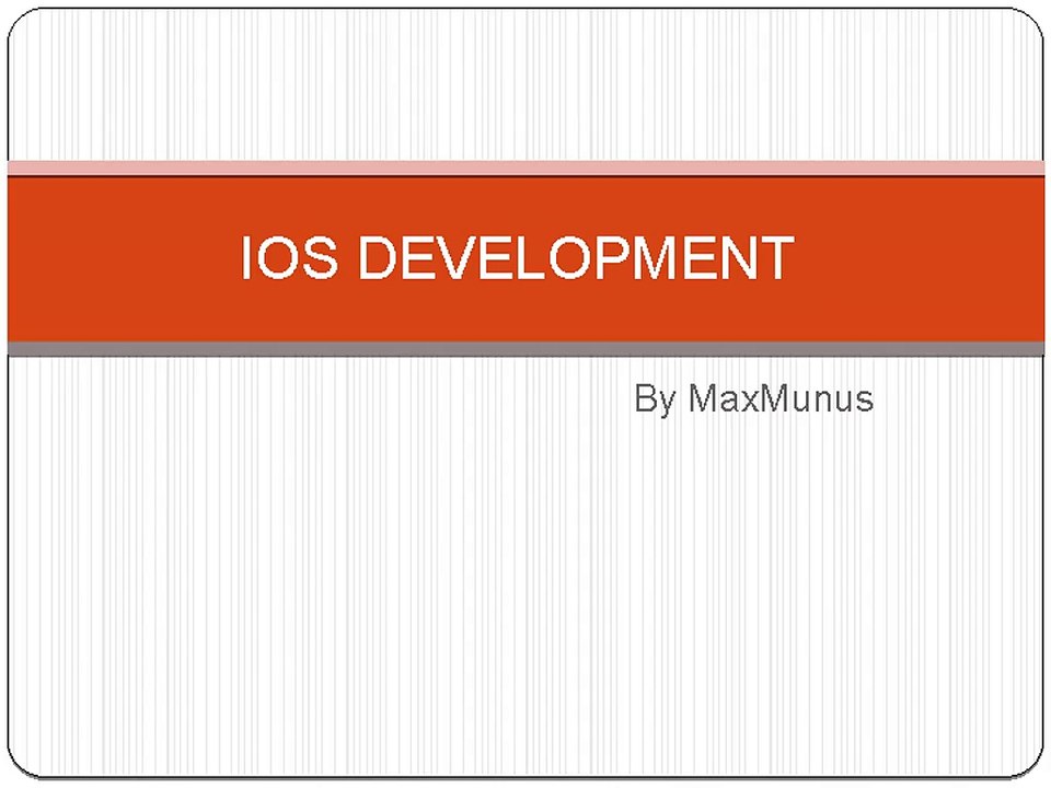 IOS_DEVELOPMENT  Real Time Online Training Offered By MaxMunus