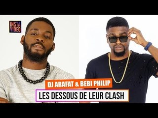 Les Dessous du Clash DJ Arafat & Bebi Philip