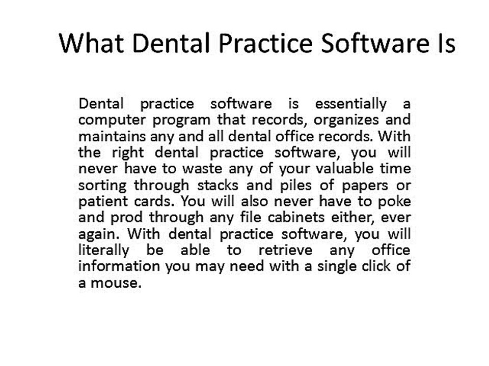 What Dental Practice Software Is