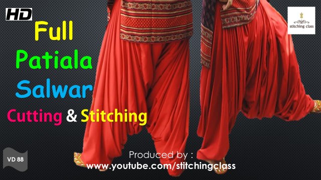 Full Patiala Salwar Cutting and Stitching