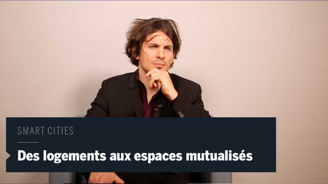 Smart cities : « Habiter l’infini », un nouveau concept de logements aux espaces mutualisés