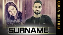 Surname Song HD Video G Jazz 2017 Latest Punjabi Songs