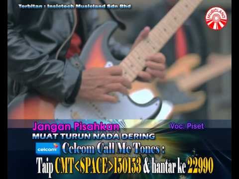 Piset - Jangan Pisahkan [Official Music Video]