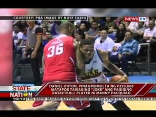 PBA import Daniel Orton, pinagmumulta matapos tawaging 'joke' si Pacman