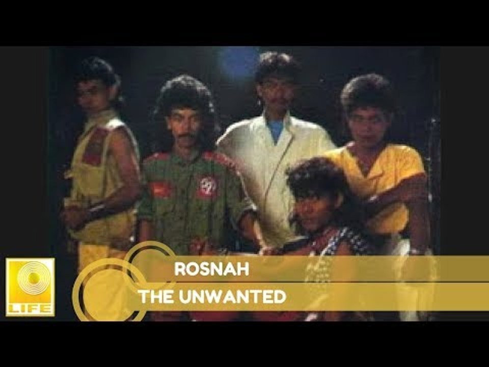 The Unwanted- Rosnah