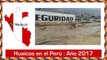 Huaicos en Perú 2017 – 15 Videos de Alud, Avalanchas, Deslizamientos de Tierra-Ul