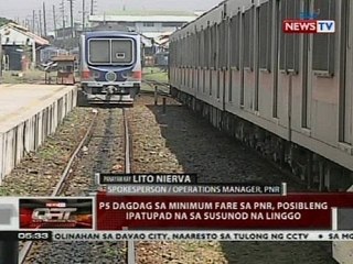 P5 dagdag sa minimum fare sa PNR, posibleng ipatupad na sa susunod na linggo