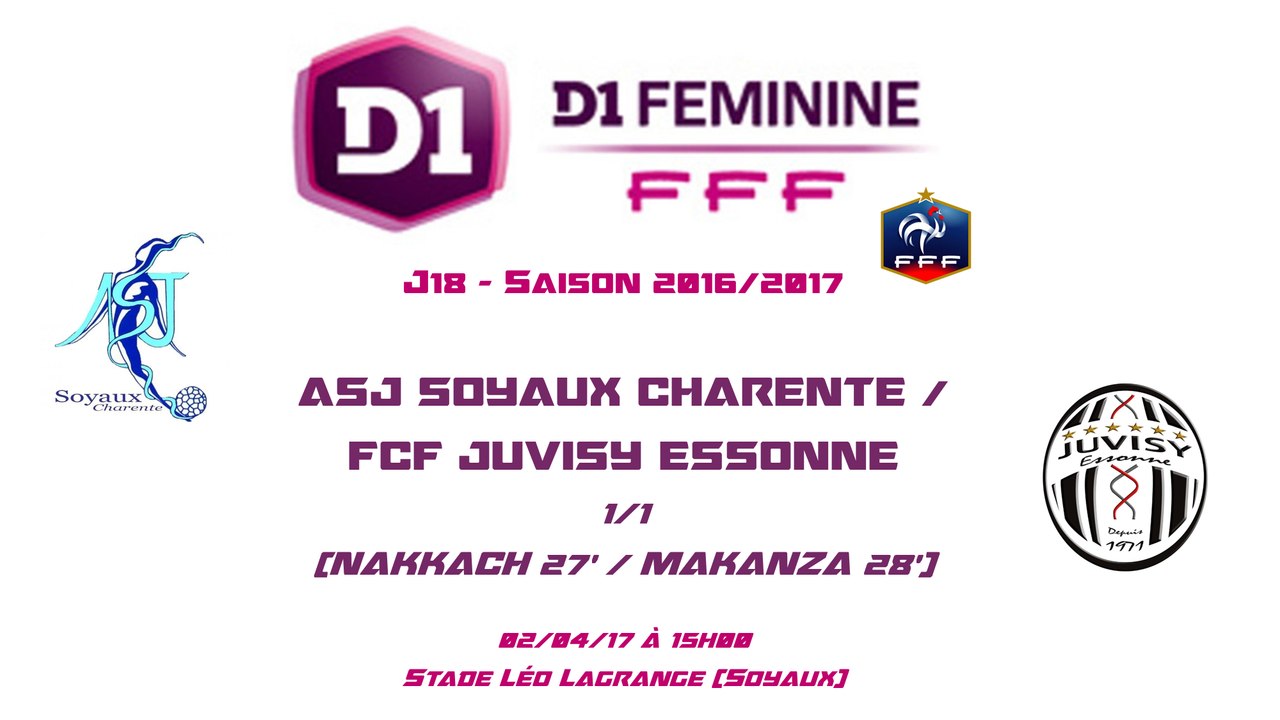 D1F - 2016/2017 - J18 - ASJ Soyaux / FCF Juvisy 1-1 - 02-04-17 - Le Replay (Complet)