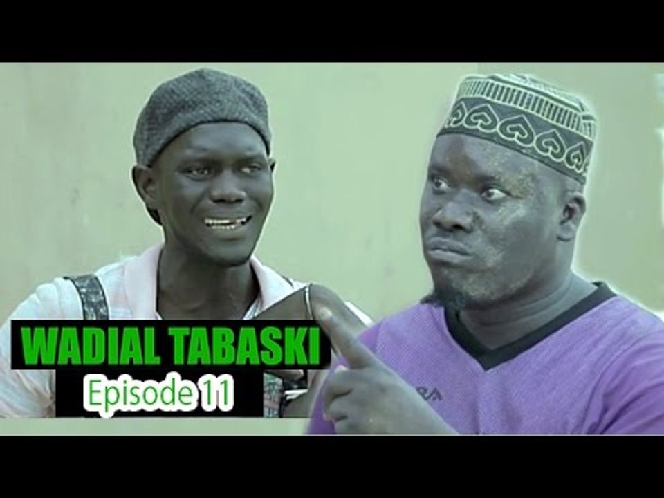 Wadial Tabaski 2016 : Episode 11