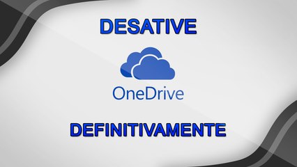 下载视频: Como desativar OneDrive no Windows 10