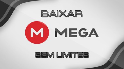 Como fazer downloads no MEGA sem limites de transferencia