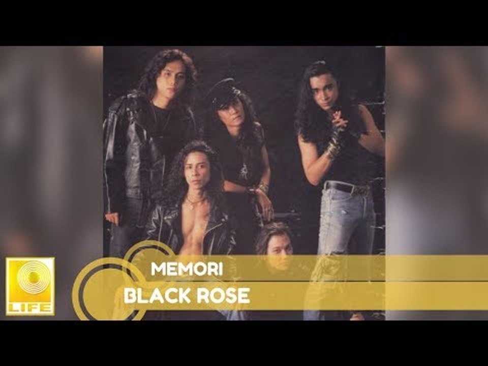 Black Rose- Memori