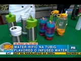 Water-rific! Flavored water for a refreshing summer | Unang Hirit
