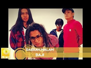 Baji- Daerah Malam