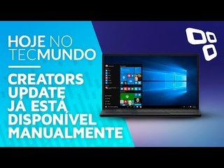 Creators Update já está disponível manualmente - Hoje no TecMundo