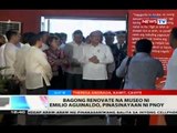 BT: Bagong renovate na museo ni Emilio Aguinaldo, pinasinayaan ni PNoy