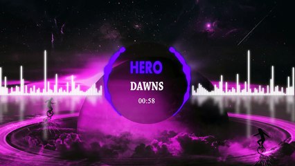 Dawns - Hero [GCS Release]