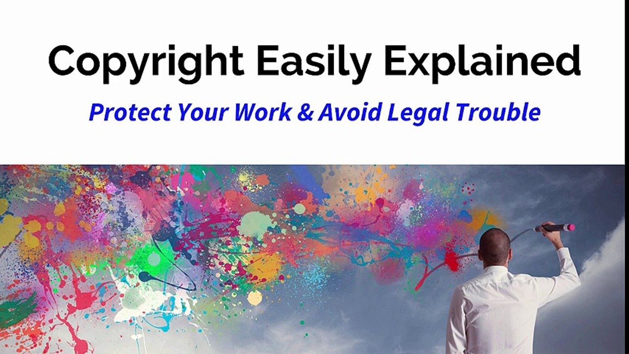 Copyright Easily Explained