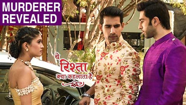 Akshara's MURDERER REVEALED In Front Of Naira And Naksh | Yeh Rishta Kya Kehlata Hai