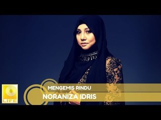 Noraniza Idris- Mengemis Rindu