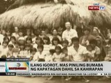 BT: Ilang Igorot, mas piniling bumaba ng kapatagan dahil sa kahirapan