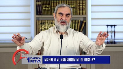 334) Mahrem ve Nanahrem ne demektir?/Birfetva - Nureddin YILDIZ