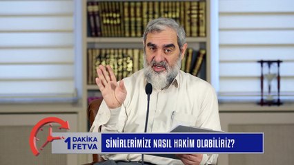 350) Sinirlerimize nasıl hakim olabiliriz?/Birfetva - Nureddin YILDIZ