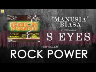 S Eyes- Manusia Biasa
