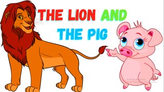 THE LION AND THE PIG STORY FOR KIDS!BEDTIME STORIES FOR KIDS AND BABIES !KINDERGARTEN SCHOOL STORIES