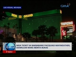Saksi: Mga ticket sa bakbabang Pacquiao-Mayweather, sisimulan nang ibenta bukas