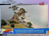 NTG: Kumpletong summer adventure sa Sambawan Group of Islands
