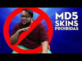 AS SKINS PROIBIDAS!