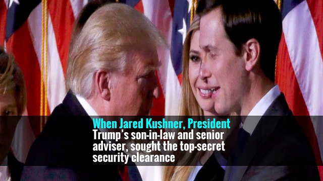 Kushner Omitted Meeting With Russians on Security Clearance Forms -