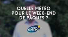 Quelle météo pour le week-end de Pâques ?