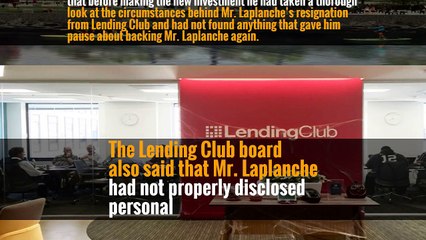 “He has an opportunity to start Lending Club 2.0, and we are excited to be a part of it,” said