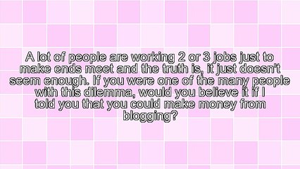 Make Effectively Money From Blogging