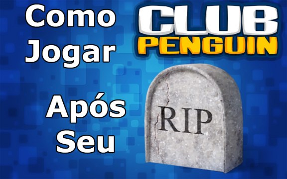 2 maneiras de jogar o Club Penguin após seu fim