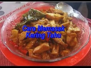 Foods!! Cara Membuat Kering Tahu dan Resepnya